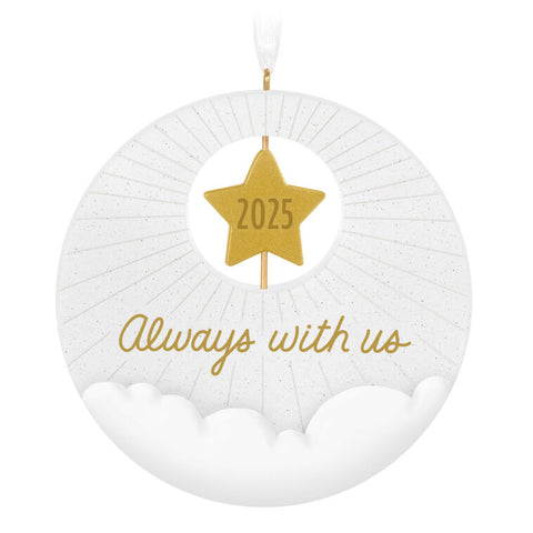 Always With Us 2025 Ornament