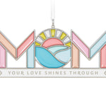 Mom's Love Shines Metal Ornament