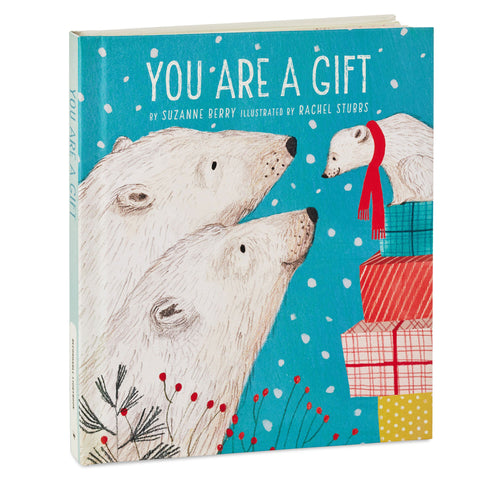 You Are a Gift: A Holiday Message of Love for Someone Special Recordable Storybook